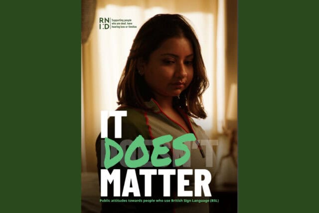 RNID BSL report cover for It Does Matter campaign