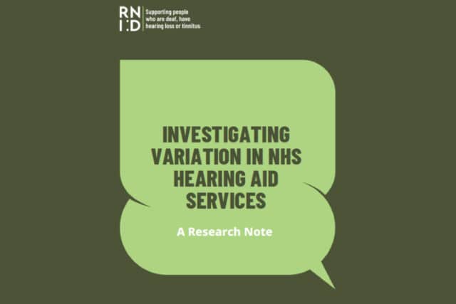 Cover design of the Research Note - Investigating variation in NHS hearing aid services report